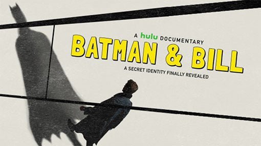 Batman & Bill: The Untold Story Behind the Mask