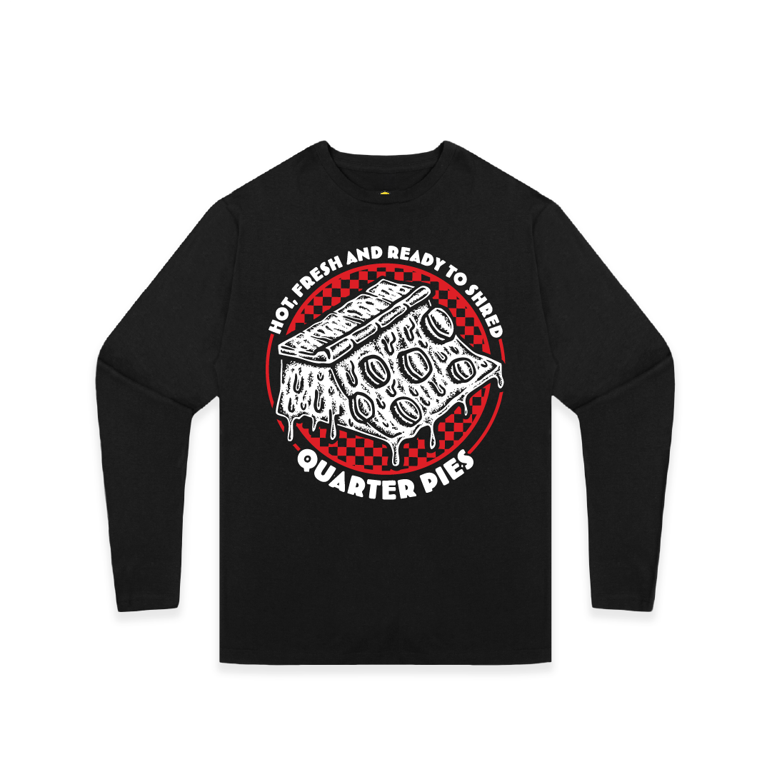 Front view of a unisex long sleeve shirt with a red line-art pizza slice graphic and the text “Hot, Fresh and Ready to Shred – Quarter Pies” printed on the front on a white background. 