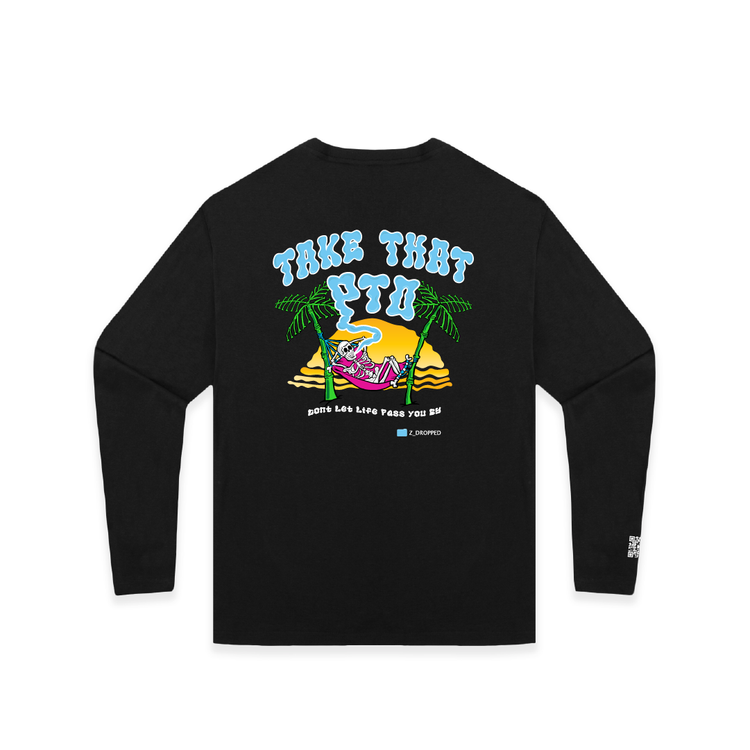 Rear view of a unisex black long-sleeve shirt with a skeleton in a hammock graphic and Take That PTO  text on a white background