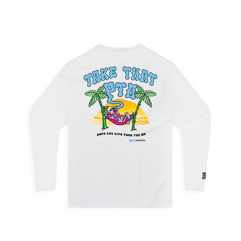 Rear view of a unisex white long-sleeve shirt with a skeleton in a hammock graphic and Take That PTO  text on a white background