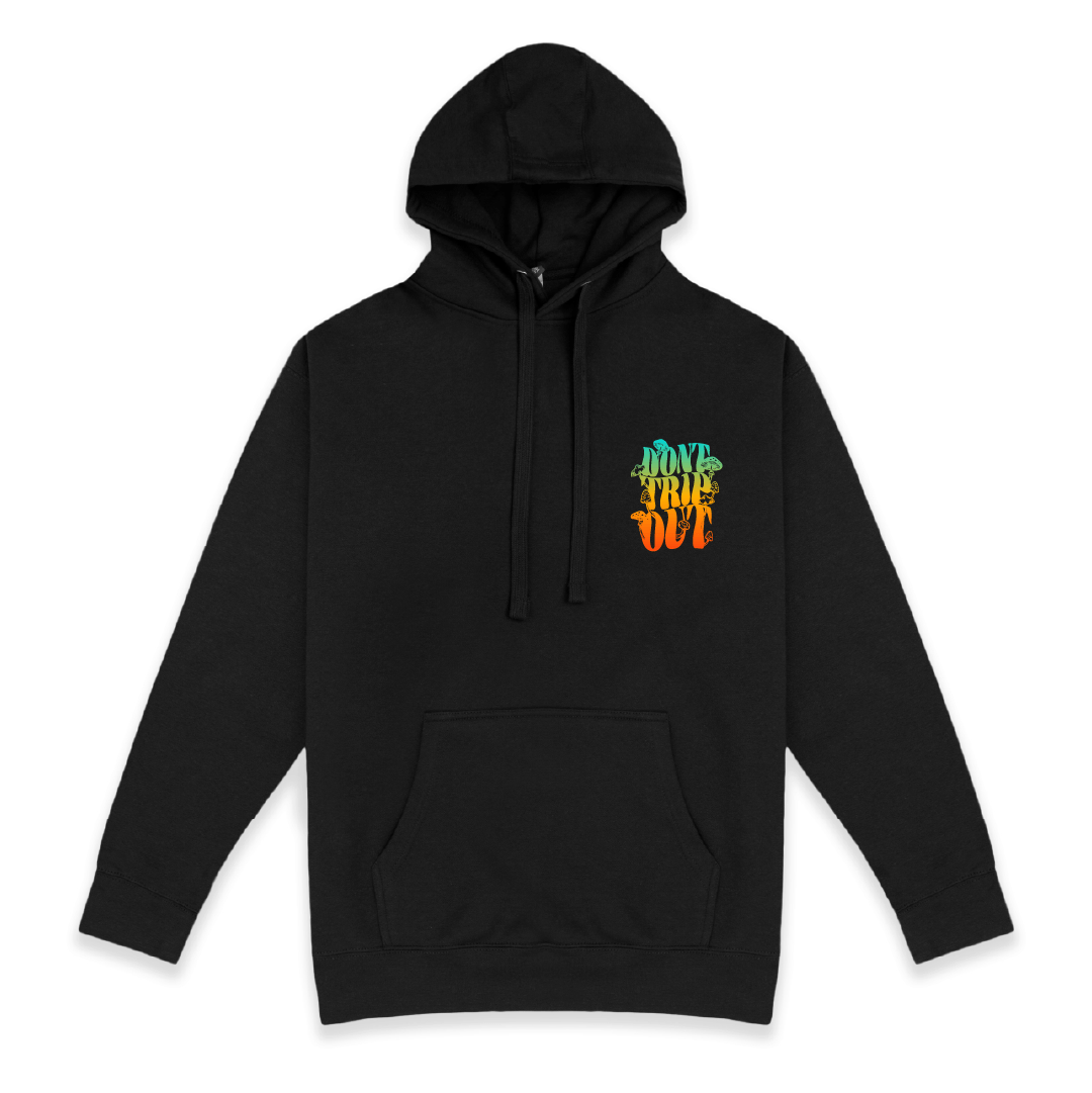 Front view of a black hoodie with colorful Dont Trip Out design on the front chest on a white background
