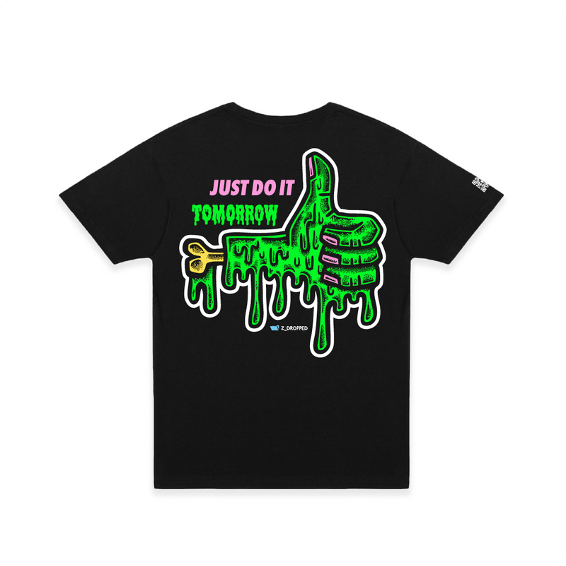 Black rear view of a unisex tee with a dripping green thumb-up graphic and bold text ‘JUST DO IT TOMORROW’ on the front on a white background
