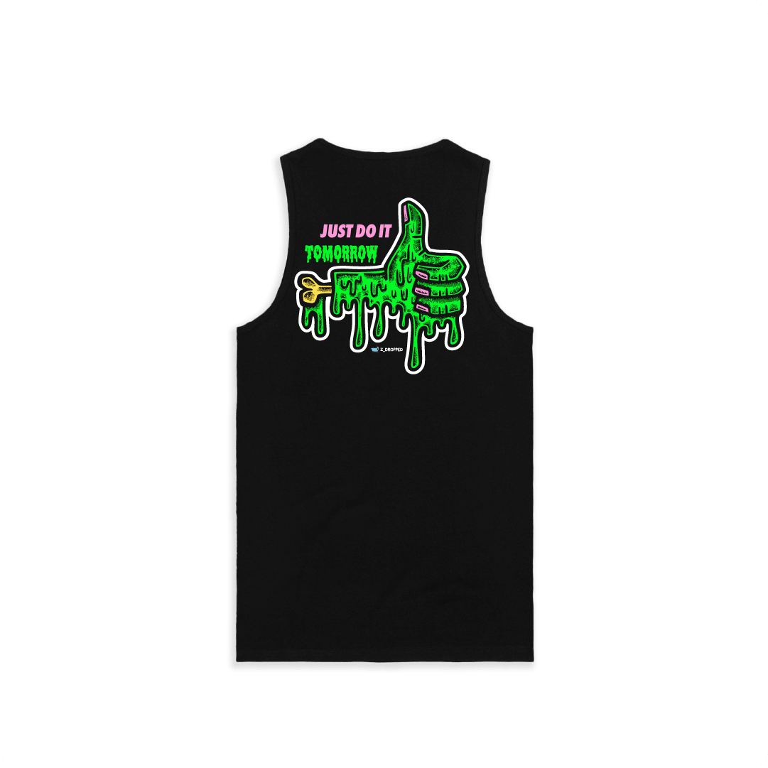 Black rear view of a tank top with a dripping green thumb-up graphic and bold text ‘JUST DO IT TOMORROW’ on the front on a white background