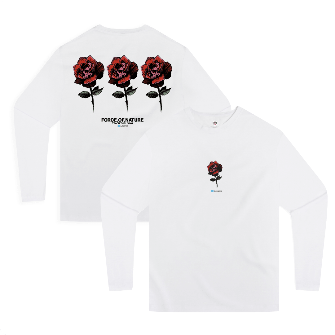 Front and back view of a white long-sleeve shirt with three red roses and 'Force of Nature' text and one red rose centered on the front.