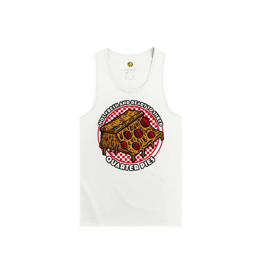 Front view of a men tank top with a colorful illustrated pizza slice graphic and the text “Hot, Fresh and Ready to Shred – Quarter Pies” on the front on a white background.