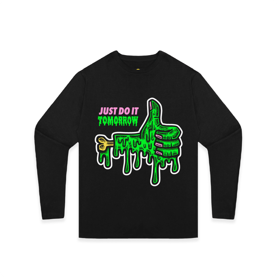 Black front view of a unisex long sleeve with a dripping green thumb-up graphic and bold text ‘JUST DO IT TOMORROW’ on the front on a white background