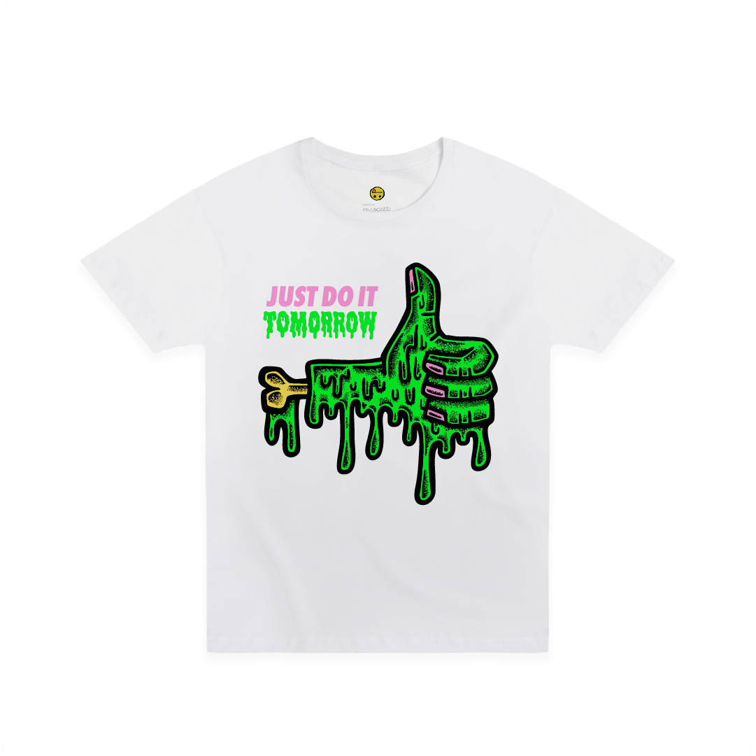 White Front view of a unisex tee with a dripping green thumb-up graphic and bold text ‘JUST DO IT TOMORROW’ on the front on a white background