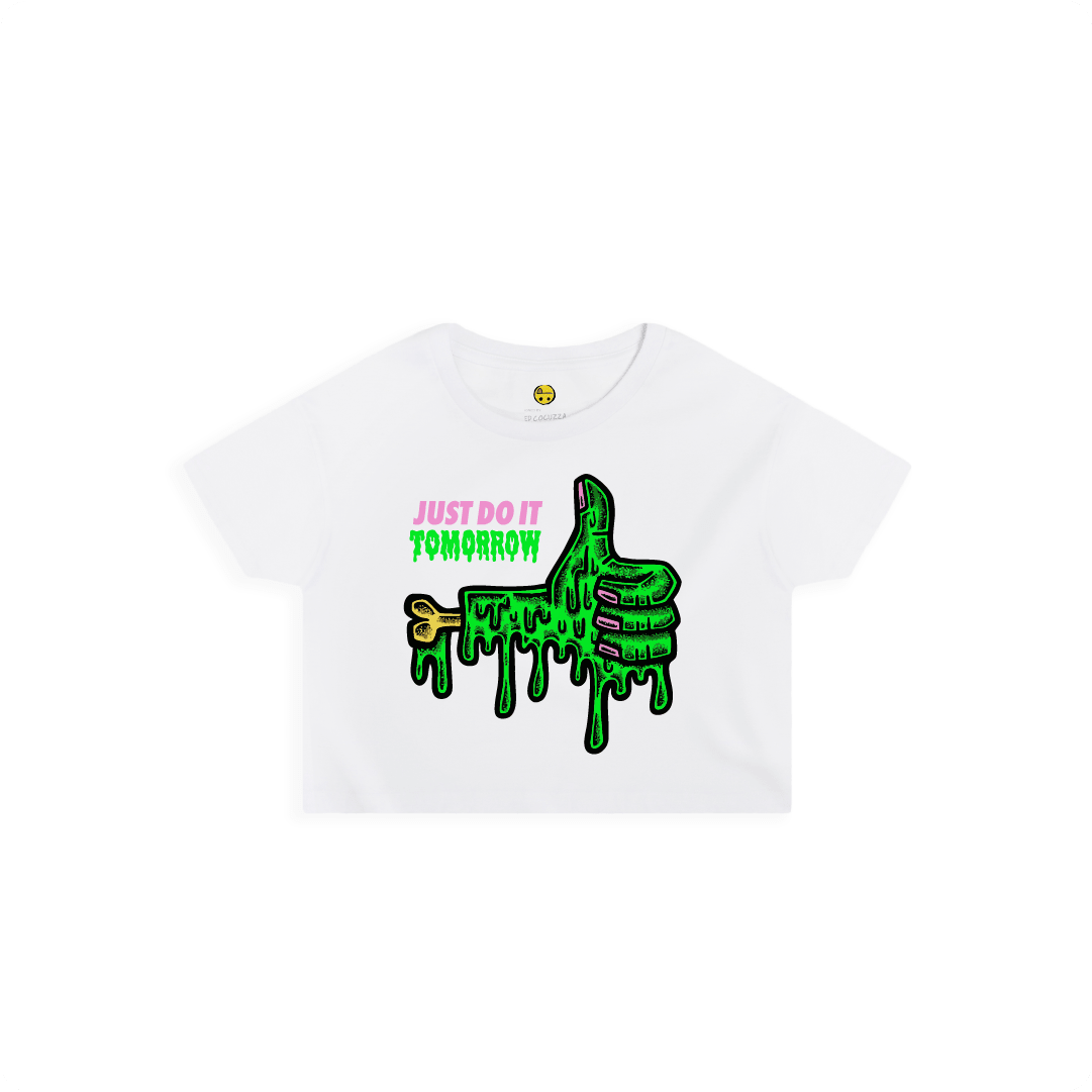 White Front view of a women crop top  with a dripping green thumb-up graphic and bold text ‘JUST DO IT TOMORROW’ on the front on a white background