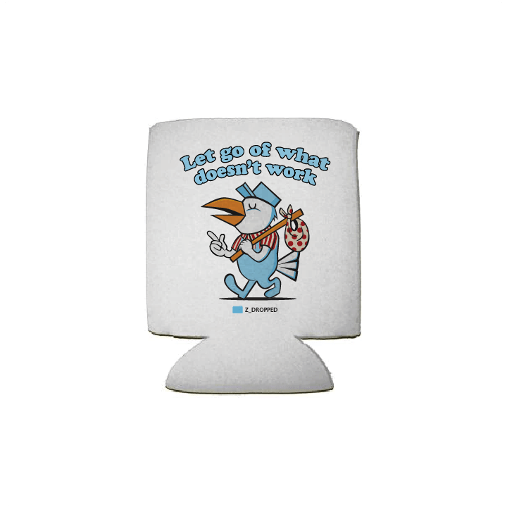 Z_DROPPED - Mens, Unisex, Women - Let Go Koozie. - By: Fredy Santiago