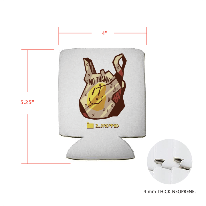 Z_DROPPED - Mens, Unisex, Women - No Thanks Koozie. - By: Fredy Santiago
