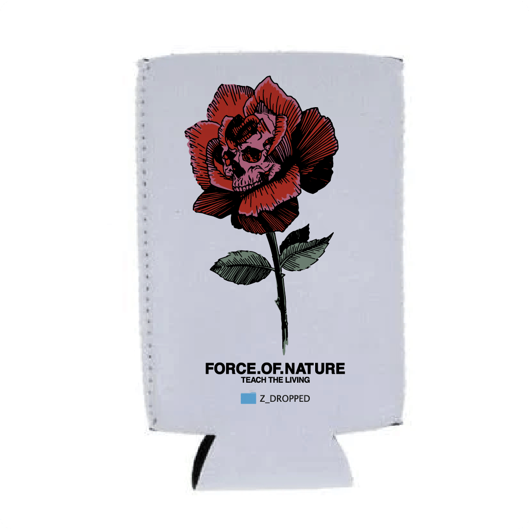 Tall can koozie with a red rose illustration and Force of nature text on a white background