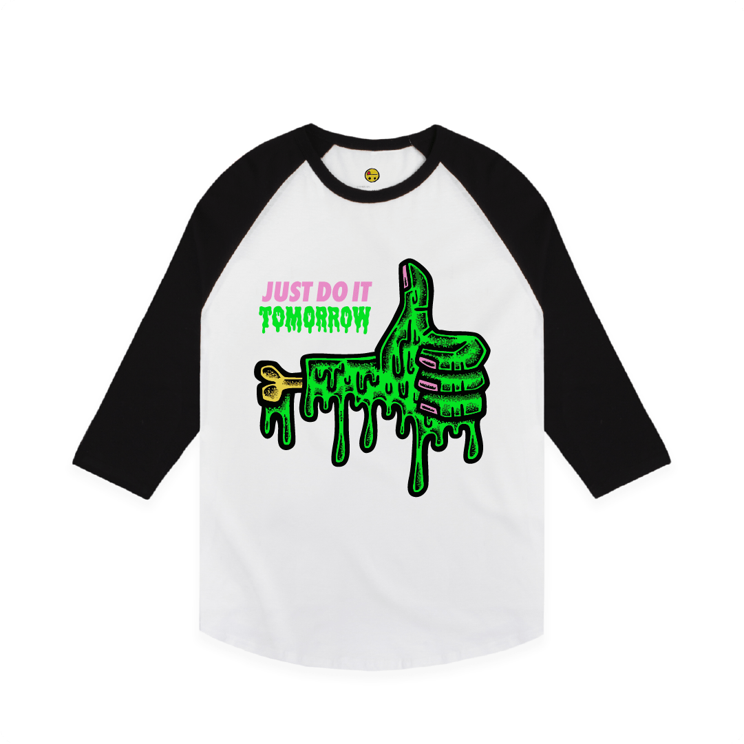 White Front view of a unisex raglan with a dripping green thumb-up graphic and bold text ‘JUST DO IT TOMORROW’ on the front on a white background
