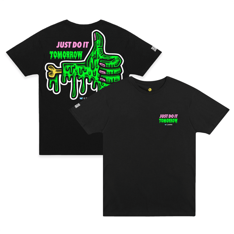 Front and rear view of a black unisex tee with a dripping green thumb-up graphic and bold text ‘JUST DO IT TOMORROW’ on the front on a white background
