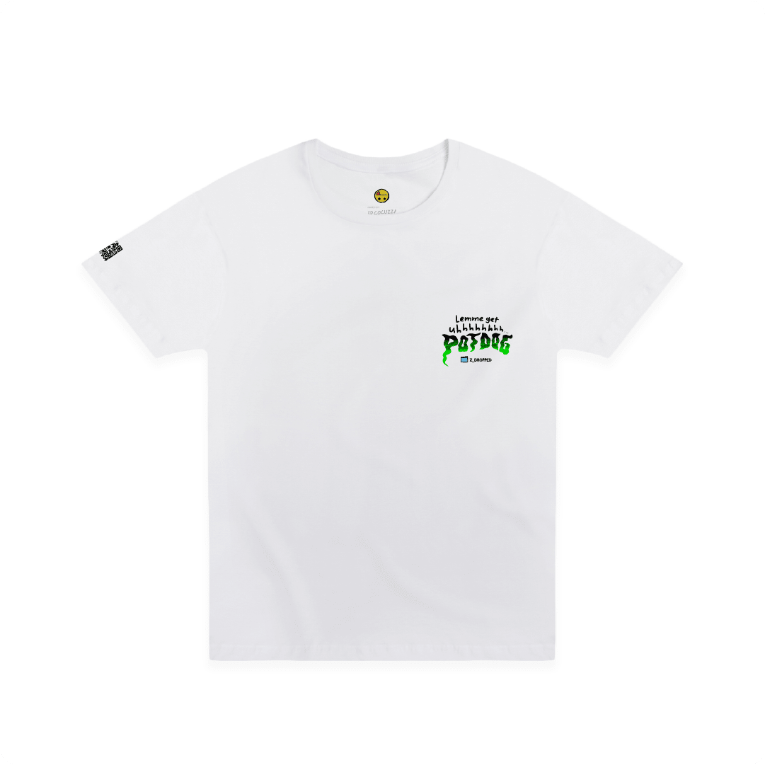 White front view of a unisex tee graphic design showcasing a bold text reading “Lemme get uhhhhhh… POTDOG” on the front, on a white  background.
