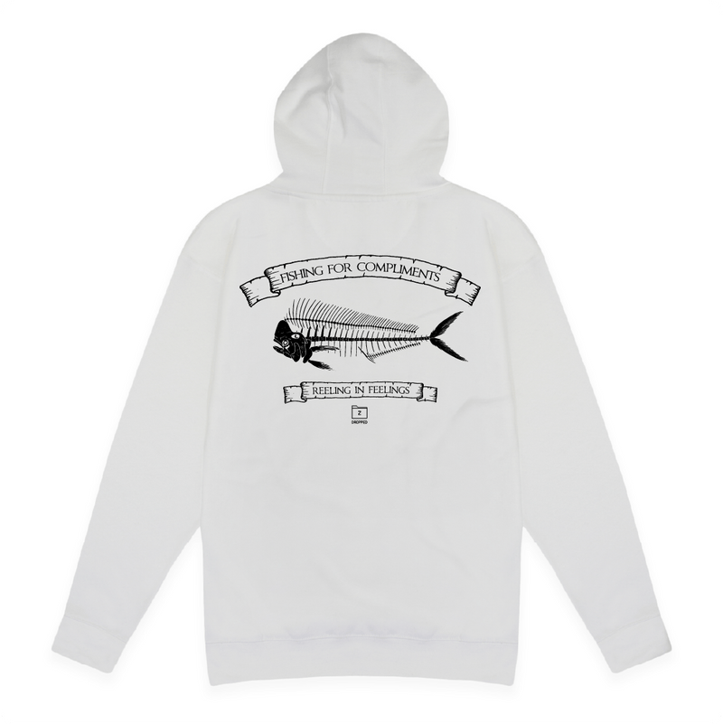 Rear view of a unisex white hoodie with large black mahi bones graphic on a white background with black text that reads "I'm the catch of the day" on the top of the fish graphic and "fishing for compliments" in black text below the graphic