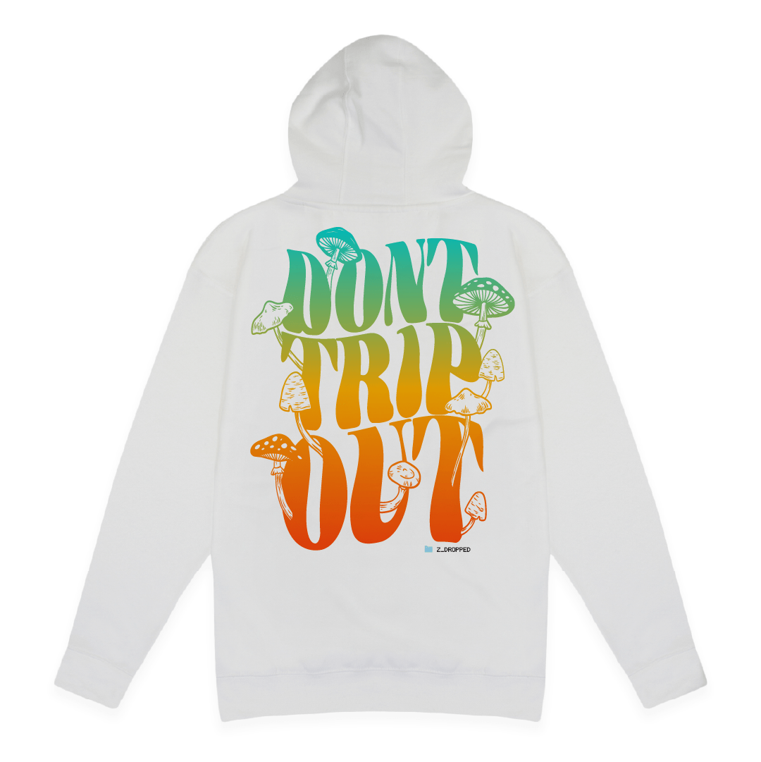 Rear view of a white hoodie with colorful Dont Trip Out design and mushroom on a white background