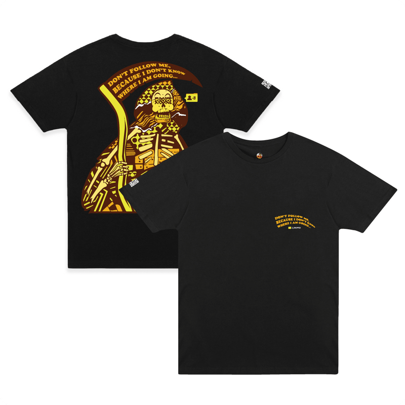 Front and rear view of a black t-shirt with a yellow grim reaper skull graphic and 'Don't Follow me I Don't know where I'm Going' text.