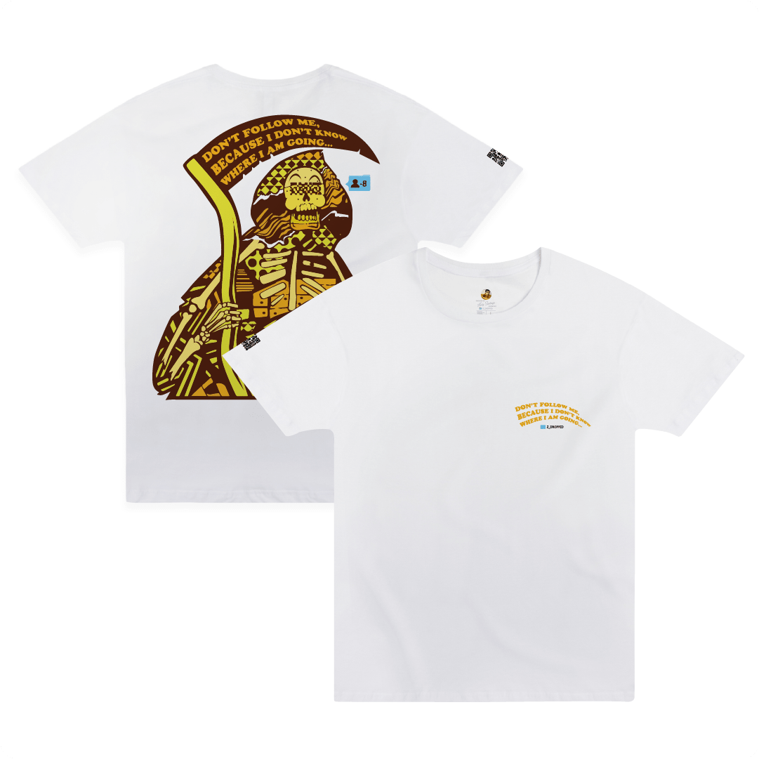 Front and rear view of a white t-shirt with a yellow grim reaper skull graphic and 'Don't Follow me I Don't know where I'm Going' text.